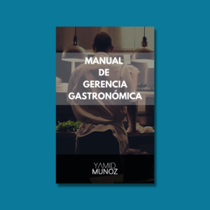 Libro - Manual de gerencia gastronómica - Yamid Muñoz